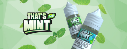 BUY THATS MINT E-LIQUID AT MISTER VAPOR WITH SAME DAY DELIVERY NEAR ME
